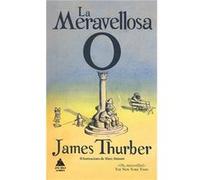 La Meravellosa O [Livre en VO] Thurber, James (Auteur)