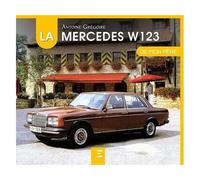 La Mercedes W123 De Mon Père