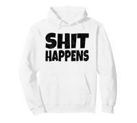 La Merde Arrive des Choses Qui arrivent Sweat à Capuche