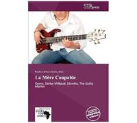 La Mere Coupable
