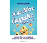 La Mère Coupable Vide Son Sac ! - Tout Ce Qui Vous Attend Quand Vous Devenez Maman