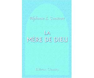 La mère de Dieu, épopée religieuse et humanitaire