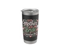 La mère de la mariée que j'ai adorée lors de son premier mariage floral Gobelet isotherme en acier inoxydable double paroi