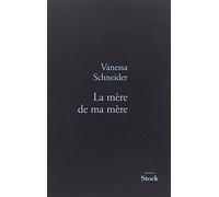 LA MERE DE MA MERE