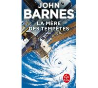 La Mère des tempêtes - John Barnes - Lgf - Poche - Roman