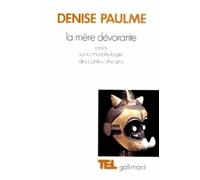 La mère dévorante Denise Paulme (Auteur)
