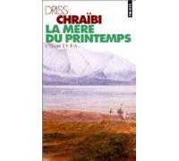 La mère du printemps: L'Oum-er-Bia, roman