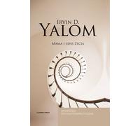 La mère et le sens de la vie Irvin D. Yalom (Buch auf Polnisch)