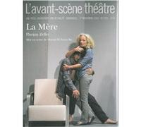 La Mere Florian Zeller (Auteur)