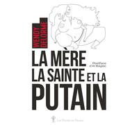 La mère, la sainte et la putain - Wendy Delorme - Au diable vauvert - Poche - Roman