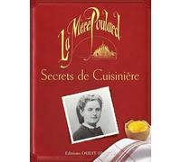 La Mère Poulard, secrets de cuisinière