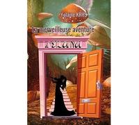 La merveilleuse aventure d'elana - Yolaine Krys - Imaginer - broché - Roman adolescent