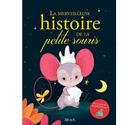 La merveilleuse histoire de la petite souris