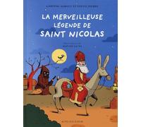 La Merveilleuse Légende de Saint Nicolas