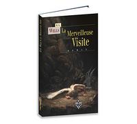 La Merveilleuse Visite