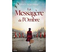 La messagère de l'ombre - Mandy Robotham - City - broché - Roman