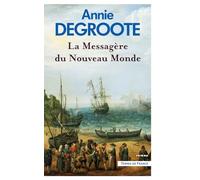 La Messagère du Nouveau Monde