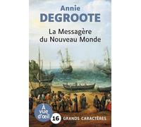La messagère du Nouveau Monde