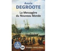 La messagère du Nouveau Monde