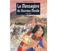 La messagère du Nouveau Monde: Vosges 1507