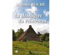 La Messagère Du Printemps