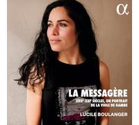 La Messagère – XVII-XXIe Siècles : Un portrait de la viole de gambe – Alpha