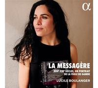 La Messagère - XVII-XXIe Siècles : Un portrait de la viole de gambe CD