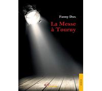 La Messe à Tourny