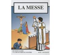 La messe - BD - Petit format 15.5*21.5 Selon la forme extraordinaire du rite romain