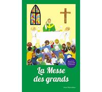 La messe des grands - Messe de Paul VI