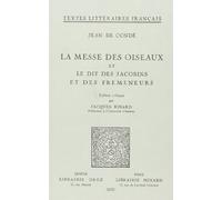 La Messe des oiseaux et le Dit des jacobins et des fremeneurs