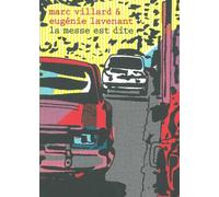 La Messe est dite - Marc Villard - Matiere Eds - broché - Bande dessinée