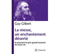La messe, un enchantement déserté