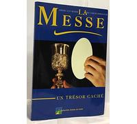 La Messe - Un trésor caché