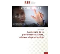 La mesure de la performance achats, créateur d'opportunités - INTHAVONG-E - Universitaires Europeennes - broché - Essai