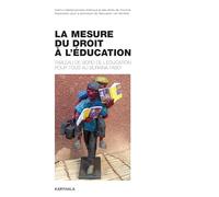 La mesure du droit à l'éducation : Tableau de bord de l'éducation pour tous au Burkina Faso