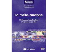 La méta-analyse: Méthodes et applications en sciences sociales