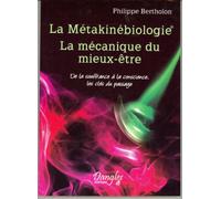 La Métakinébiologie - La mécanique du mieux-être