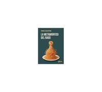 La Metamorfosi Del Ragù
