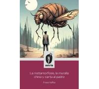 La Metamorfosis, La Muralla China Y Carta Al Padre