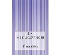 La métamorphose