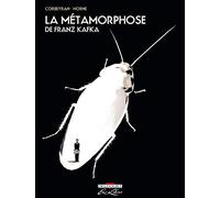 La Métamorphose, de Franz Kafka