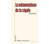 La métamorphose de la cigale