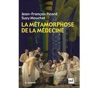 La métamorphose de la médecine: Histoire de la recherche médicale dans la France du XXe siècle