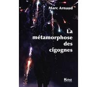 La Métamorphose Des Cigognes
