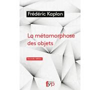 La métamorphose des objets