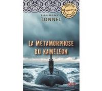 Laurence Tonnel – La Métamorphose du Kaméléon – Roman – Broché (BLH)