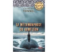 Laurence Tonnel – La Métamorphose du Kaméléon – Roman – Broché (BLH)