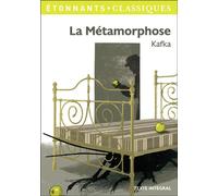La Métamorphose - Franz Kafka - Flammarion - Poche - Scolaire / Universitaire