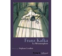 La Métamorphose Franz Kafka (Auteur), Stéphane Levallois (Auteur), Claude David (Traduction)